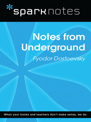 cover image of Notes from Underground (SparkNotes Literature Guide)